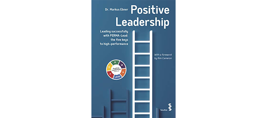 Dr. Markus Ebner - Positive Leadership